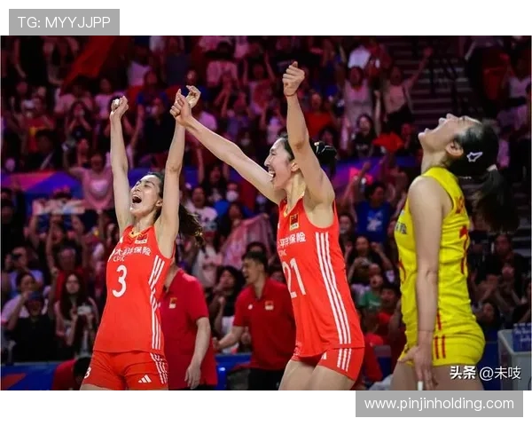 中国女排连胜晋级总决赛展现团队力量再掀全民运动热潮