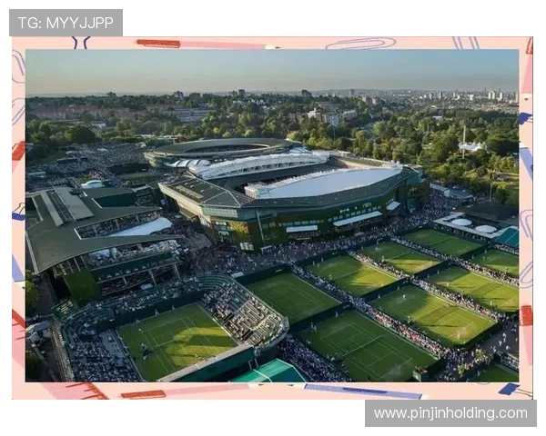 温布尔登俱乐部历史与文化探秘:网球圣地的传承与现代化挑战 温布尔登俱乐部历史与文化探秘:网球圣地的传承与现代化挑战